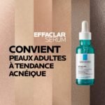 La Roche-Posay Effaclar Sérum à l'acide Salicylique Ultra Concentré | Peau à tendance acnéique | 30ml – Image 5